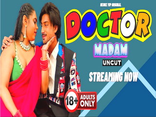Inside Look � Doctor Madam Series Web